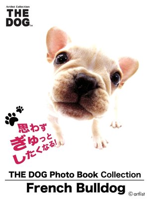 cover image of THE DOG Photo Book Collection French Bulldog